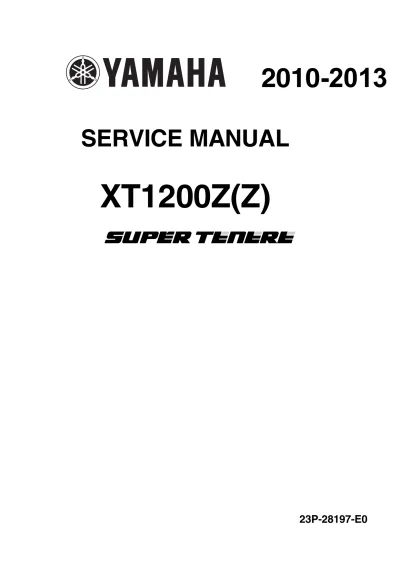 Preview: Yamaha XT1200Z(Z) Super Tenere 2010–2013 Service Manual (P/N 23P-28197-E0)