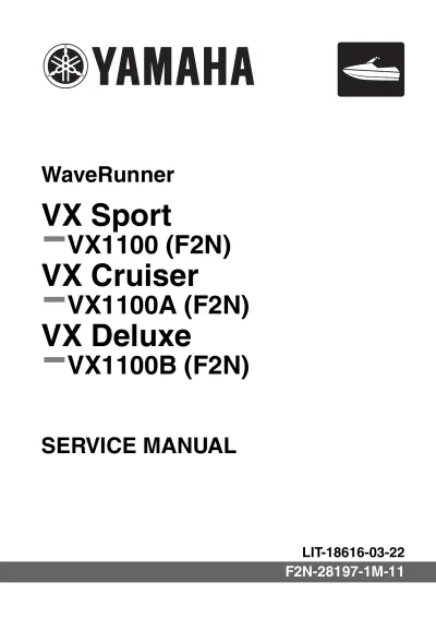 Preview: 2010 Yamaha WaveRunner VX Sport VX Cruiser VX Deluxe Service Manual (P/N LIT-18616-03–22)