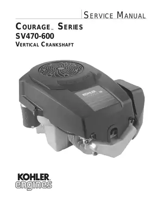 2002-2004 Kohler Courage SV470, SV480, SV530, SV540, SV590, SV600 vertical crankshaft service manual Preview image 1