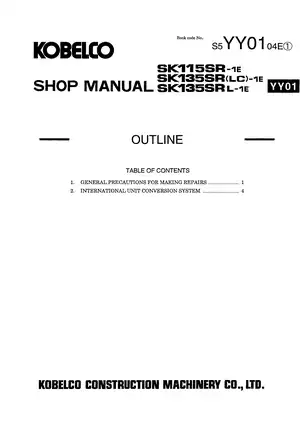 Kobelco SK115SR-1E, SK135SR-1E, SK135SRLC-1E, SK135SRL-1E hdydraulic excavator shop manual Preview image 5