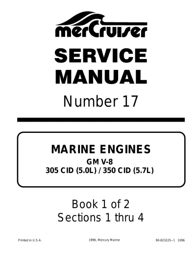 Preview: Mercruiser Marine Engine No. 17 GM V-8 305 CID (5.0L)/350 CID (5.7L) Service Manual (P/N 90-823225-1)