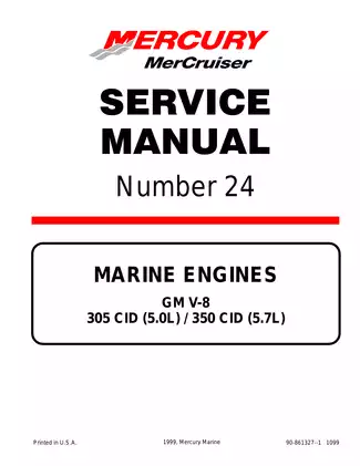 Complete Service Manual for MerCruiser GM V-8 305 CID / 350 CID Engines (1999)