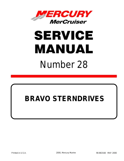 Preview: Mercury MerCruiser Bravo Sterndrives Service Manual #28 (P/N 90-863160)