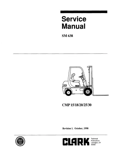 Preview: 1998 Clark CMP 15/18 & CMP 20/25/30 Service Manual FSM (P/N SM 638)