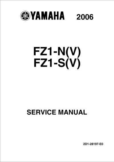 2006 Yamaha FZ1-N(V) / FZ1-S(V) Service Manual (P/N 2D1-28197-E0) – preview page 1