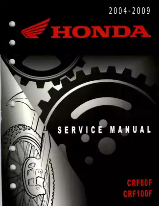 Honda CRF80F and CRF100F Service Manual (2004-2009) - Essential Repair Guide