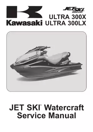Kawasaki JET SKI ULTRA 300X 300LX Service Manual