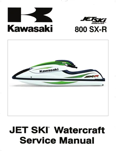 Preview: Kawasaki Jet Ski 800 SX-R JS800-A1 Factory Service & Repair Manual (P/N 99924-1314-01)
