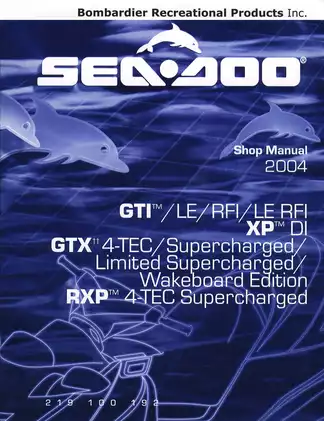 2004 Sea-Doo Service Manual: GTX, RXP, GTI, XP Models