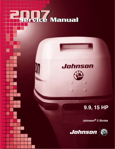 Preview: 2007 Johnson 9.9 / 15 HP 2-Stroke Outboard Service Manual (P/N 507977)