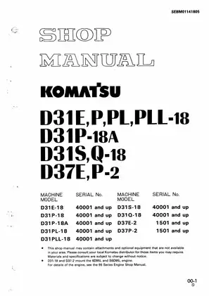 Komatsu D31E-18, D31P-18, D31P-18A, D31PL-18, D31PLL-18, D31S-18, D31Q-18, D37E-2, D37P-2 bulldozer shop manual