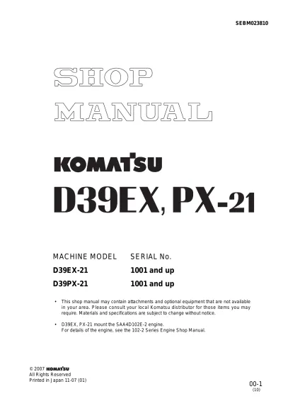 Preview: 2001 and Up Komatsu D39EX-21 & D39PX-21 Bulldozer Shop Manual (P/N SEBM023810)