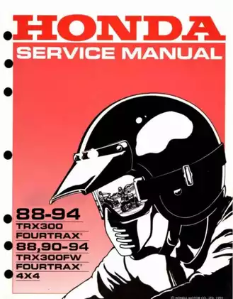 Honda TRX300 & FOURTRAX Service Manual (1988-1994)