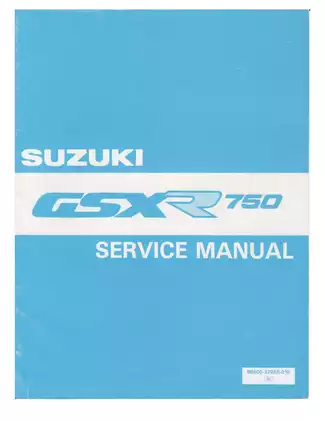 Suzuki GSX-R750 Motorcycle Service Manual (1988-1991) - Complete Guide to Maintenance and Repair