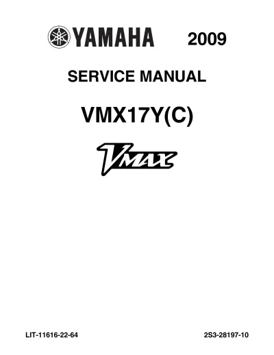 Preview: 2009 Yamaha VMAX VMX17Y(C) Service Manual (P/N LIT-11616-22-64)