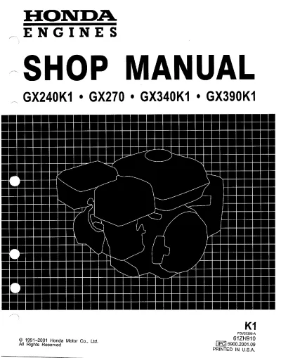 Preview: 1991–2001 Honda GX240K1, GX270, GX340K1, GX390K1 Engine Service Manual (P/N 61ZH910)