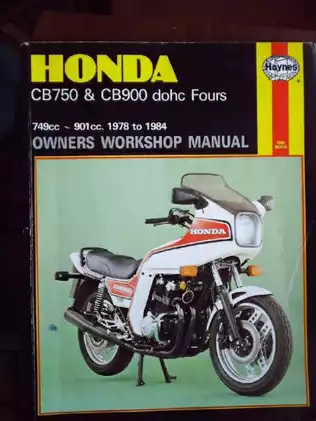 Honda CB750 & CB900 DOHC Fours Workshop Manual (1978-1984)