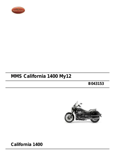 Preview: 2012 Moto Guzzi California 1400 My12 & California 1400 Maintenance and Service Manual