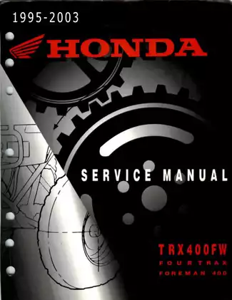 Honda TRX400 FourTrax Service Manual - Comprehensive Repair Guide