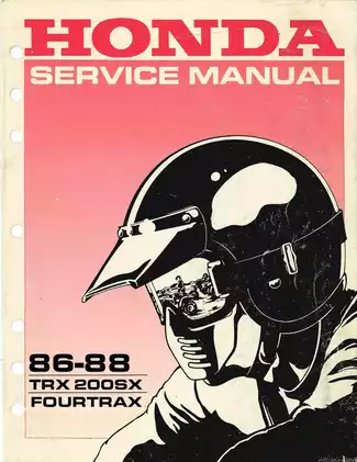 Honda TRxX 200SX FourTrax 1986-1988 Service Manual - Comprehensive Repair Guide