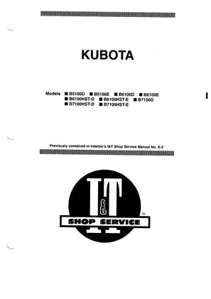 KUBOTA Tractor Service Manual for Models B5100D, B5100E, B6100D, B6100E, B6100HST-D, B6100HST-E, B7100D, B7100HST-D, B7100HST-E