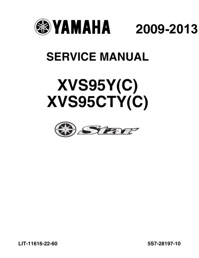 Preview: 2009–2013 Yamaha XVS950 V-Star Service Manual (P/N LIT-11616-22–60)