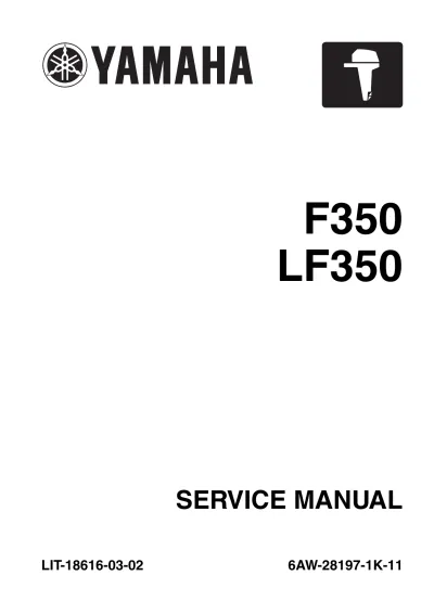 Preview: Yamaha F350 & LF350 Outboard Motor Factory Service & Repair Manual 2007 (P/N LIT-18616-03–02)