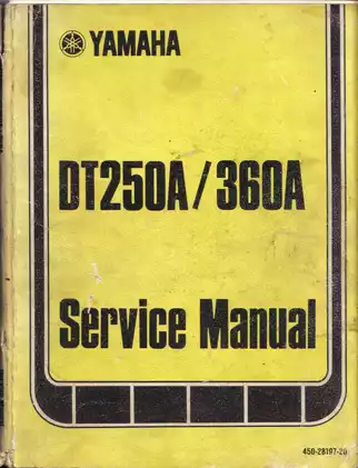 Yamaha DT250A/DT360A Service Manual - Comprehensive Repair & Maintenance Guide