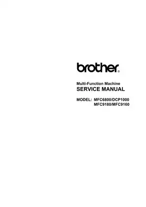 Brother Multi-Function Machine Service Manual (MFC6800, DCP1000, MFC9180, MFC9160)