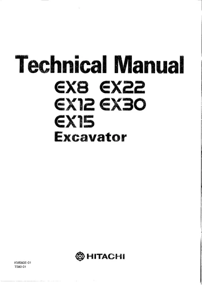 Preview: Hitachi EX8/EX12/EX15/EX22/EX30 Excavator Technical Manual  (P/N KM580E-01 T580-01)