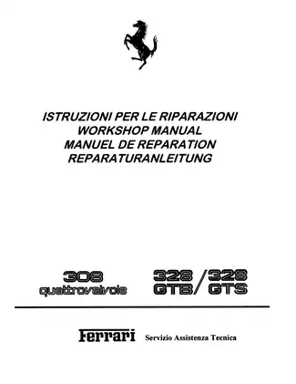 Ferrari 328 GTB & 328 GTS Workshop Manual - Comprehensive Repair Guide