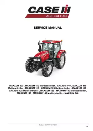 CASE Maxxum Series Tractors Service Manual - Comprehensive Guide for Mechanical and Hydraulic Systems