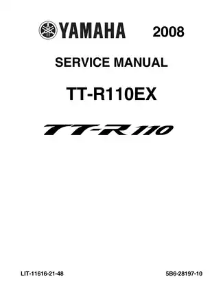 Yamaha TT-R110EX 2008 Service Manual - Comprehensive Maintenance & Repair Guide