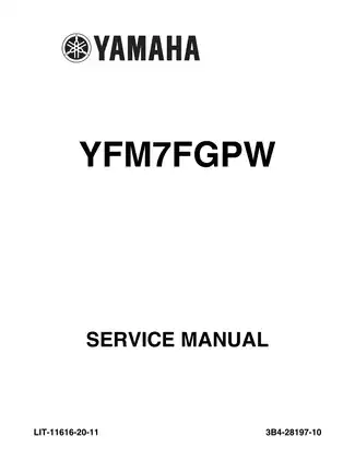 Yamaha YFM7FGPW 2006 Service Manual - Complete Guide