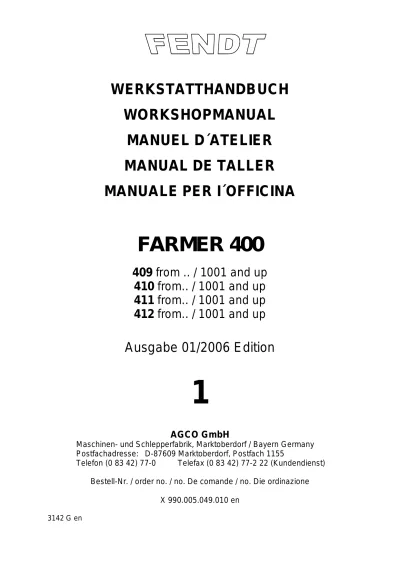 Preview: Fendt Farmer 409, 410, 411, 412 Tractor 2000–2006 Workshop Manual (P/N X 990.005.049.010)