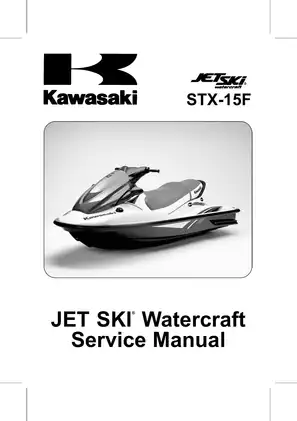 Kawasaki STX-15F Jet Ski Watercraft Service Manual - Expert Maintenance & Repair Guide