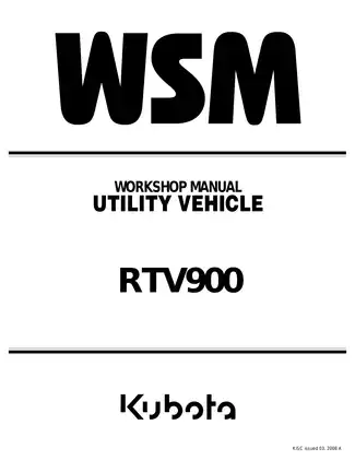 Comprehensive Workshop Manual for Kubota RTV900 Utility Vehicle