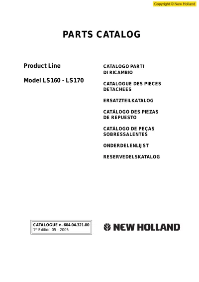 Preview: 2005 New Holland LS160 LS170 Skid Steer Loader Parts Catalog (P/N 604.04.321.00)