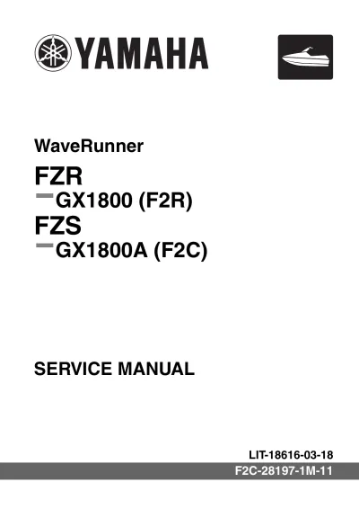 Preview: 2009–2013 Yamaha FZR/FZS GX1800 (GX1800) WaveRunner Service Manual OEM (P/N LIT-18616-03–18)