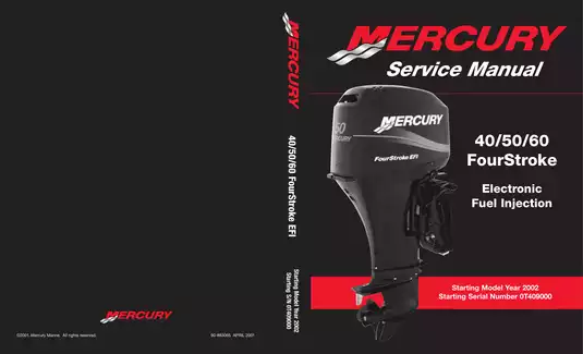 2002-2007 Mercury Mariner 40 hp, 50 hp, 60 hp EFI FourStroke outboard motor service manual