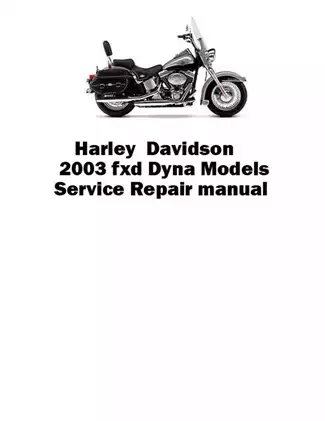 2003 Harley Davidson FXD Dyna Models Service Repair Manual