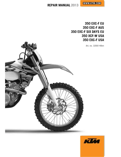 Preview: 2013 KTM 350 EXC-F / 350 XCF-W Service Manual (P/N 3206148en)