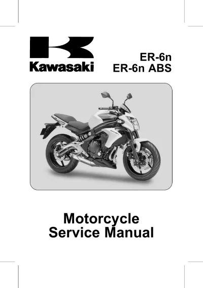 Preview: 2012 Kawasaki ER-6n / ER-6n ABS ER650EC & ER650FC Service Manual (P/N 99964-0093–01)