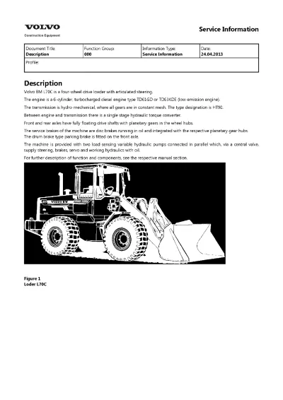 Preview: Volvo BM L70C Wheel Loader 2013 Service & Repair Manual (P/N 30872/30873)
