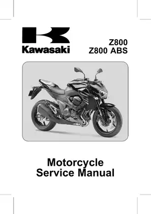Kawasaki Z800 ABS Motorcycle Service Manual - Comprehensive Repair Guide