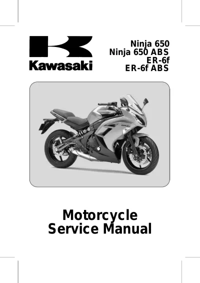 Preview: 2012–2013 Kawasaki Ninja 650 / ER-6f (ABS) Factory Service Manual (P/N 57001-1457)