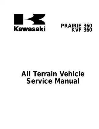 Kawasaki Prairie KVF360-A1 ATV Service Manual - Comprehensive Guide