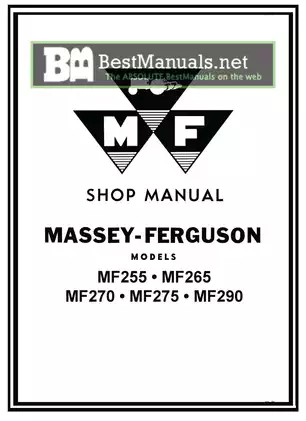 Massey Ferguson Tractor Service Manual for Models MF255, MF265, MF270, MF275, MF290