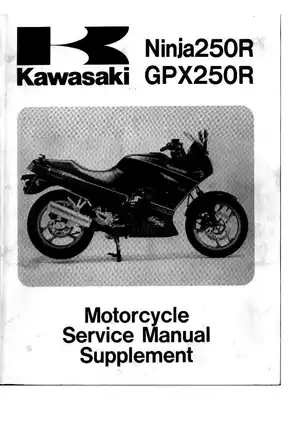 Kawasaki Ninja 250R & GPX250R Motorcycle Service Manual Supplement