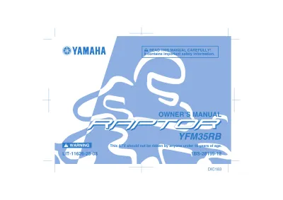 Preview: 2004–2013 Yamaha Raptor 350 YFM35RB Owner's Manual (P/N LIT-11626-25-08)